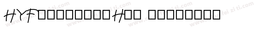 HYFengshangHei 95字体转换